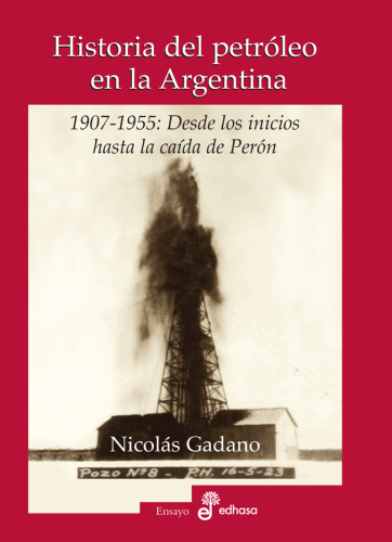 La historia del petróleo