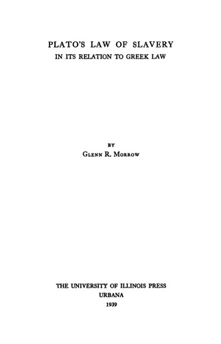 Plato’s Law of Slavery in its Relation to Greek Law