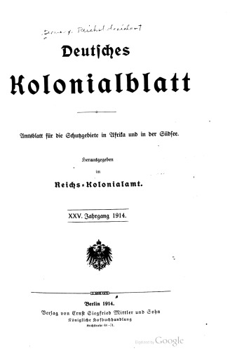 Deutsches Kolonialblatt. Amtsblatt für die Schutzgebiete in Afrika und in der Südsee