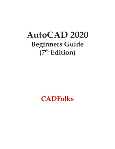 AutoCAD 2020 Beginners Guide
