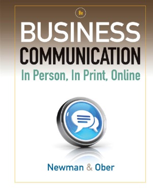 Business Communication In Person, In Print, Online, 8 edition