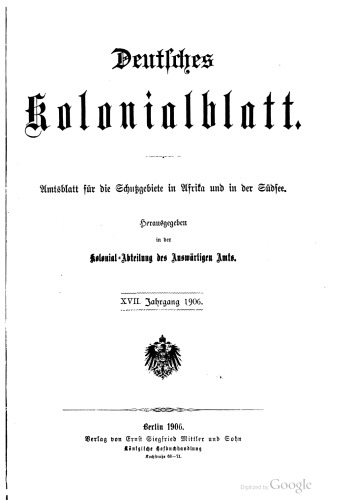Deutsches Kolonialblatt. Amtsblatt für die Schutzgebiete in Afrika und in der Südsee