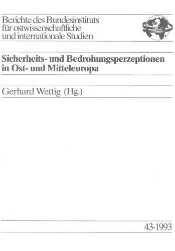 Sicherheits- und Bedrohungsperzeptionen in Ost- und Mitteleuropa