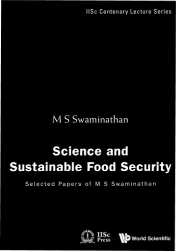 Science and Sustainable Food Security: Selected Papers of M S Swaminathan