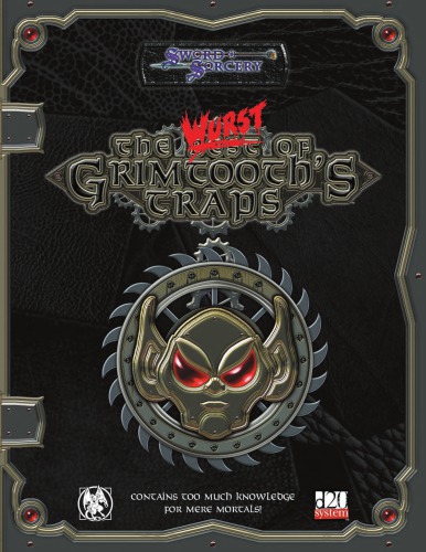 The Wurst of Grimtooth's Traps