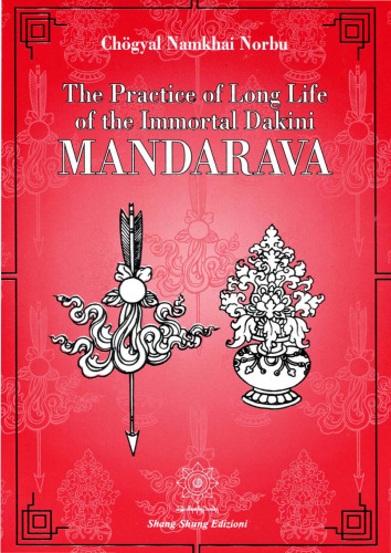 The Practice of Long Life of the Immortal Dakini Mandarava