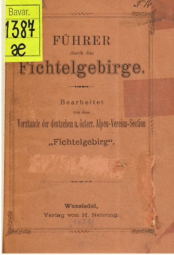 Führer durch das Fichtelgebirge