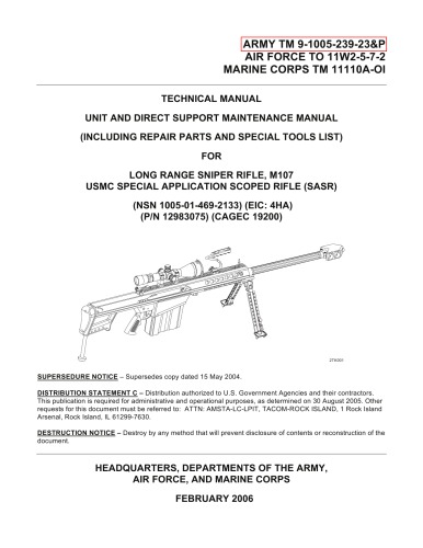 Technical Manual Long Range Sniper Rifle, M107, USMC Special Application Scoped Rifle (SASR)