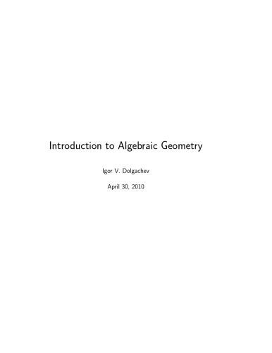Introduction to Algebraic Geometry