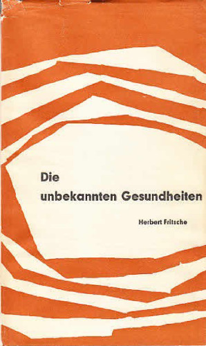 Die unbekannten Gesundheiten