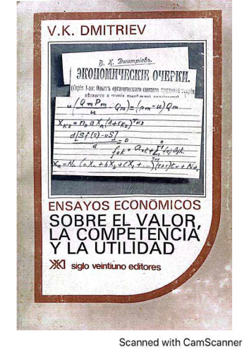 Ensayos Económicos sobre el Valor, la Competencia y la Utilidad