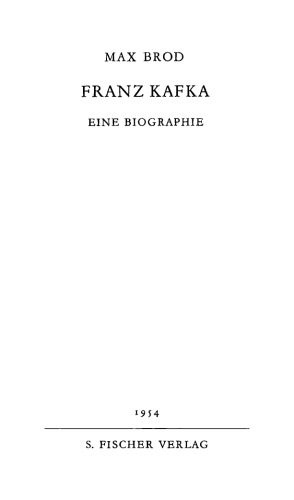 Franz Kafka : Eine Biographie