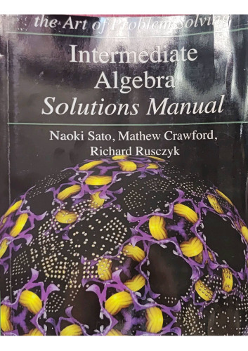 the Art of Problem solving Intermediate Algebra Solutions Manual