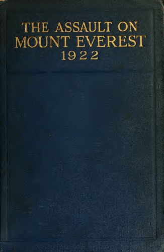 The assault on Mount Everest, 1922