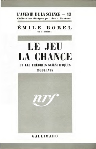 Le jeu, la chance et les théories scientifiques modernes