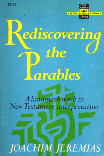 Rediscovering the Parables