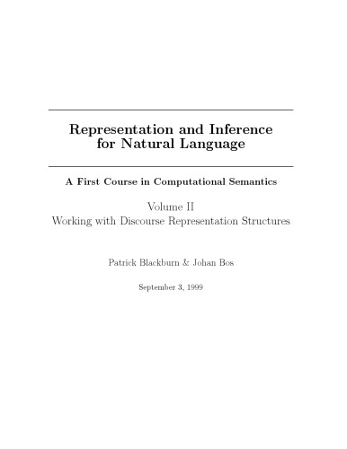 Representation and inference for natural language,