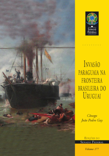 Invasão paraguaia na fronteira brasileira do Uruguai