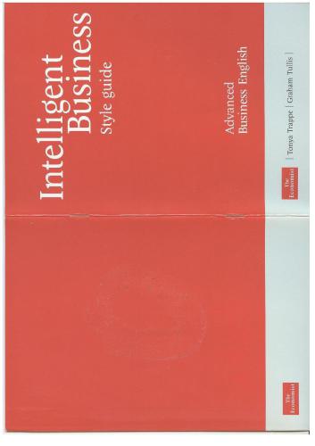 Intelligent Business Advanced Business English. Style guide