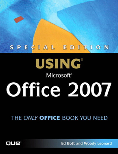 Special Edition Using Microsoft Office 2007
