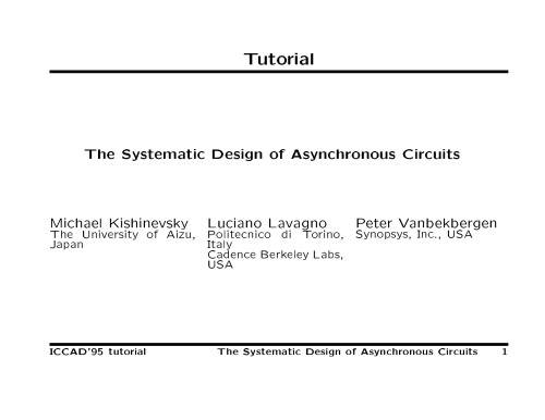 The Systematic Design of Asynchronous Circuits
