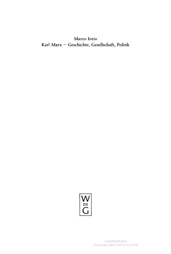 Karl Marx - Geschichte, Gesellschaft, Politik. Eine Ein- und Weiterführung