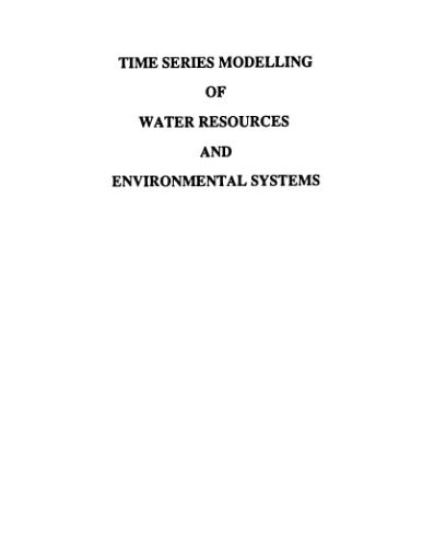 Time Series Modelling of Water Resources and Environmental Systems