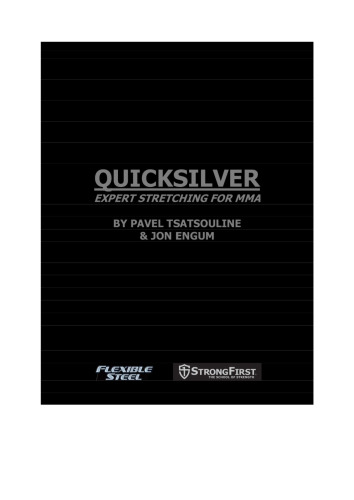 Quicksilver: Expert Stretching for MMA