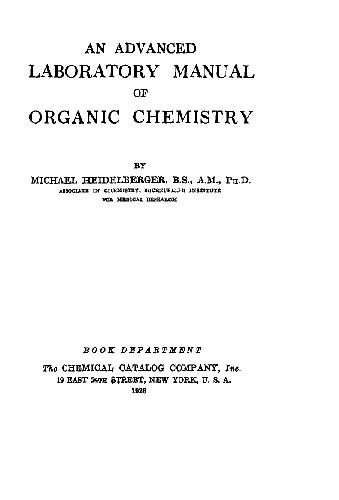 An Advanced Laboratory Manual of Organic Chemistry