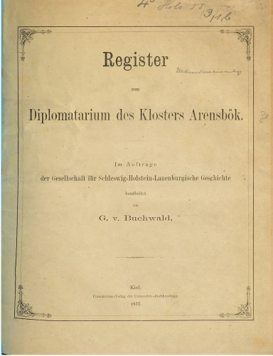 Register zum Diplomatarium des Klosters Arensbök