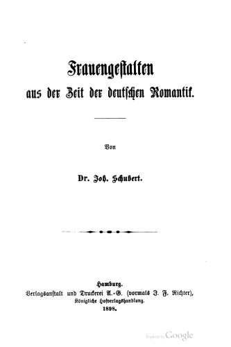 Frauengestalten aus der Zeit der deutschen Romantik