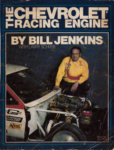 The Chevrolet Racing Engine