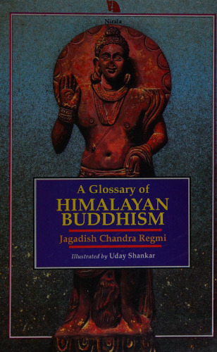 A Glossary of Himalayan Buddhism