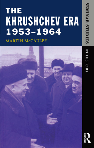 The Khrushchev Era, 1953-1964