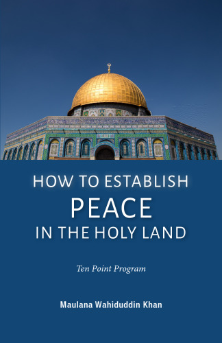 How to Establish Peace in the Holy Land