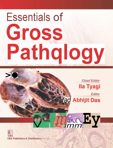 Essentials of Gross Pathology