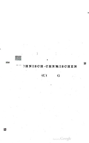 Lehrbuch der technisch-chemischen Untersuchungen
