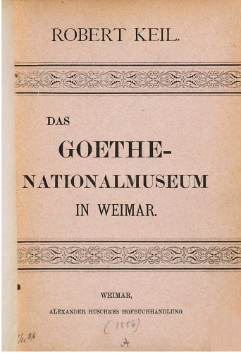 Das Goethe-Nationalmuseum in Weimar