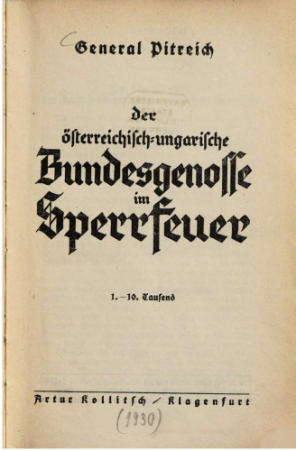 Der österreichisch-ungarische Bundesgenosse im Sperrfeuer