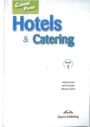 Hotels and Catering Career Paths