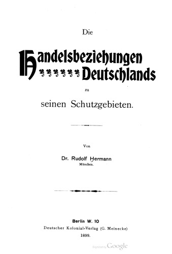 Die Handelsbeziehungen Deutschlands zu seinen Schutzgebieten
