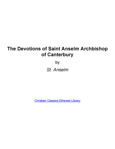 The Devotions of Saint Anselm Archbishop of Canterbury