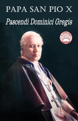 Pascendi Dominici Gregis