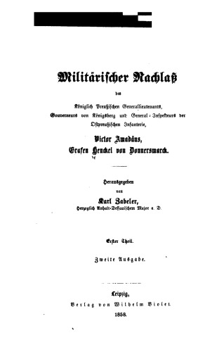 Militärischer Nachlass des Königlich Preussischen Generallieutenants, Gouverneurs von ... Viktor Amadeus, Grafen Henckel von Donnersmarck