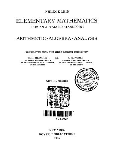 Elementary Mathematics from an Advanced Standpoint. Vol. 1