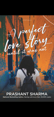 A Perfect Love Story ... until it was not