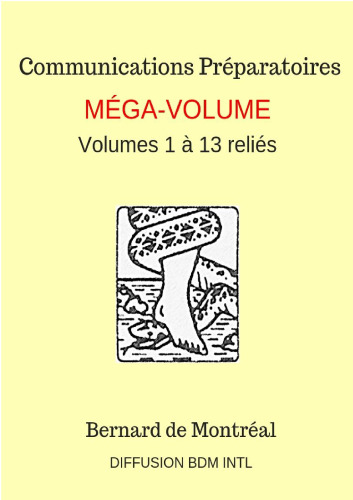 Communications Préparatoires Méga-volume (1 a 13 reliés)