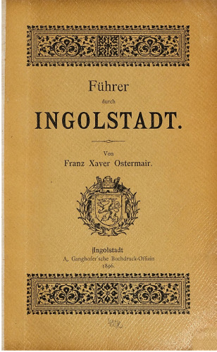 Führer durch Ingolstadt