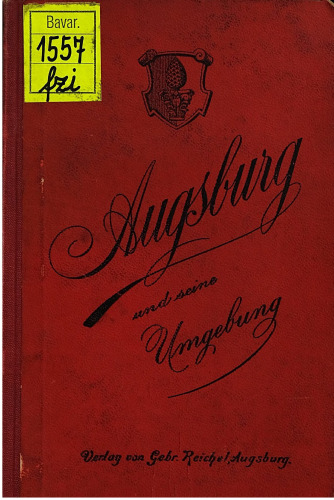 Augsburg und seine Umgebung