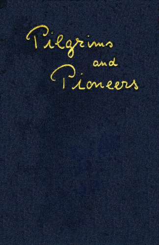 Pilgrims and Pioneers